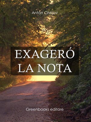 cover image of Exageró la nota
